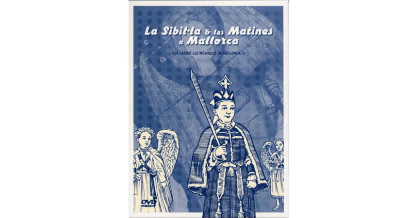 Nº 2 - <i>La Sibila & los Maitines en Mallorca</i> (2006)